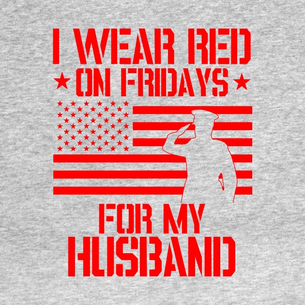 I wear RED on Fridays for my husband - Patriotic by Revinct_Designs